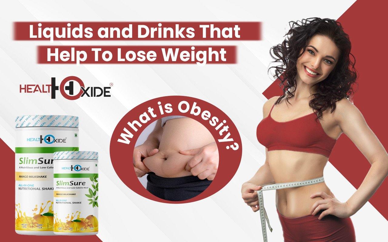 Liquids and Drinks That Help To Lose Weight - HealthOxide