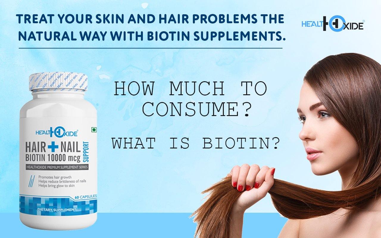Biotin capsules for hair and nail