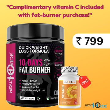 Healthoxide 10 Days Fat Burner Powder for weight loss & Free Vitamin C